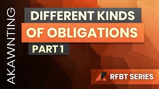 Kinds of Obligations Part 1 2020 [upl. by Oiramed]