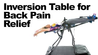 Using an Inversion Table for Back Pain Relief [upl. by Barcroft641]