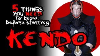 5 Things You NEED to Know Before Starting KENDO [upl. by Ecarret644]