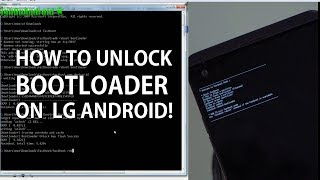 How to Unlock Bootloader on LG Android Android Root 101 1b [upl. by Yesteb133]