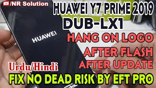 Hang On Logo Huawei Y7 Prime 2019 DUBLX1 After Update FIX To Downgrade Imei Repair File By EFT Pro [upl. by Ainos]