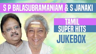 S P Balasubramaniam amp S Janaki Tamil Super Hits Jukebox  Tamil Songs [upl. by Olga]