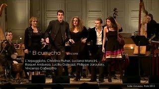 El currucha Arpeggiata  encore [upl. by Ceevah]