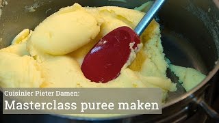 Masterclass aardappelpuree maken [upl. by Lurlene]