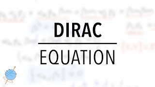 Dirac Equation  Derivation and Introduction [upl. by Gagliano224]