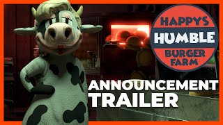 Happy’s Humble Burger Farm  Announcement Trailer [upl. by Hulbig]