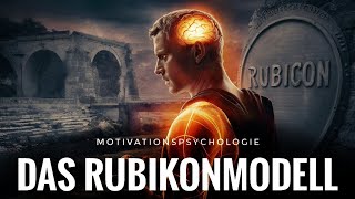 Psychologie Motivation und Volition  Das Rubikonmodell [upl. by Hylan303]