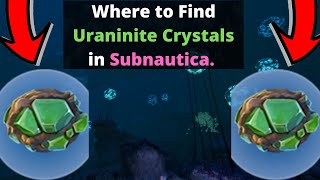 Subnautica Uraninite Crystal Location UPDATED [upl. by Ellivnarg]