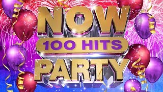 NOW 100 Hits Party [upl. by Byler236]