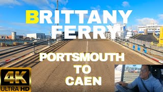 Ferry tour with Brittany Ferries  Portsmouth UK to Caen FRANCE  May 2021  from A to Z 【4K】 [upl. by Milano]