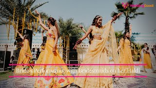 Mesmerizing Brides Dance on Haldi Ceremony with her Bridesmaids [upl. by Anil]