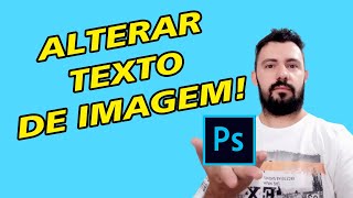 Editar texto de imagem no photoshop [upl. by Kwasi]