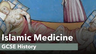 Islamic Medicine  GCSE History [upl. by Mullen]