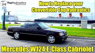 Mercedes W124 EClass Cabriolet  How to Replace and Upgrade the Convertible Top Hydraulic System [upl. by Jesselyn]