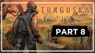 Reporting In  Tunguska The Visitation  Part 8 [upl. by Amata]