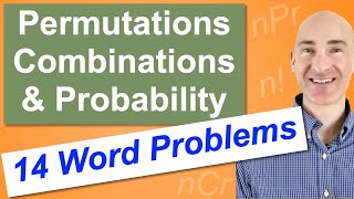 Permutations Combinations amp Probability 14 Word Problems [upl. by Aalst]