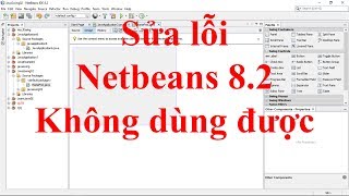 Fix lỗi không sử dụng được Netbeans 82 [upl. by Harriett]