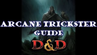 Arcane Trickster Spell Guide for DampD 5e [upl. by Coney]