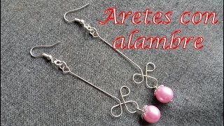 Aretes con alambre y perlas  Bisutería Fina Tutorial paso a paso [upl. by Warden]