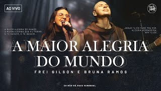 A maior alegria do mundo  Frei GilsonSom do Monte Clipe Oficial [upl. by Xyla]