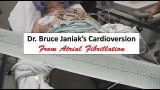 Dr Bruce Janiaks Cardioversion from Atrial Fibrillation [upl. by Harper]