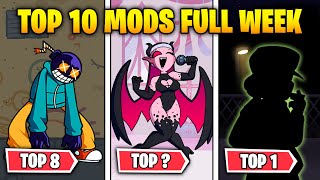 TOP 10 MODS FULL WEEK DE FRIDAY NIGHT FUNKIN [upl. by Buehrer]