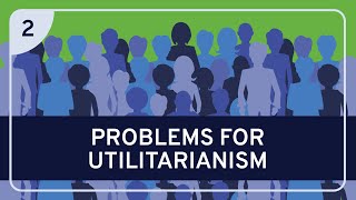 PHILOSOPHY  Ethics Utilitarianism Part 2 HD [upl. by Norej]