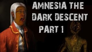 Amnesia The Dark Descent  Part 1  A NEW BEGINNING [upl. by Ppilihp]