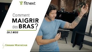 Comment maigrir des bras en 2 mois   FITNEXT BY ERWANN [upl. by Yelrahs]