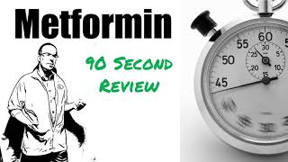 Metformin 500 mg 90 Second Review  Side Effects Dose Uses [upl. by Fae553]