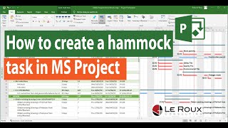 How to create hammocks in MS Project [upl. by Dee]