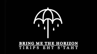 Bring Me The Horizon  Follow You Audio [upl. by Edras]