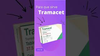 TRAMACET para que sirve 💊  ForoTube [upl. by Omland]