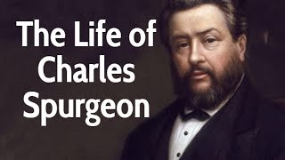 Charles Spurgeon [upl. by Alby668]