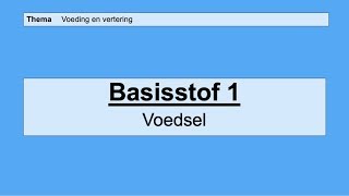 VMBO 4  Voeding en vertering  Basisstof 1 Voedsel [upl. by Hadden]