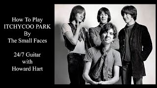 ITCHYCOO PARK GUITAR LESSON  HOW TO PLAY ITCHYCOO PARK BY THE SMALL FACES [upl. by Gunner]