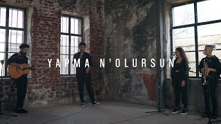 Dolu Kadehi Ters Tut  Yapma Nolursun Akustik [upl. by Allemat380]