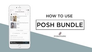 How to Use Posh Bundle on Poshmark [upl. by Charita964]