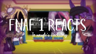 FNAF 1 Reacts To Mangle’s Backstory  It’s Magicalme [upl. by Aela]