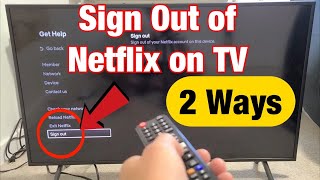 How to Sign Out of Netflix App on any TV 2 Ways [upl. by Odirfliw]