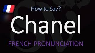 How to Say Chanel French Luxury Fashion Brand Pronunciation [upl. by Ellehcan]