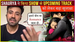 Karanvir Sharma REACTS On Romantic Scenes With Debattama Saha In Shaurya Aur Anokhi Ki Kahani [upl. by Kissiah]