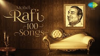 Top 100 songs of Mohammed Rafi  मोहम्मद रफ़ी के 100 गाने  HD Songs  One Stop Jukebox [upl. by Animar]