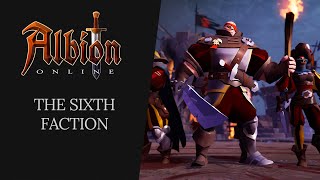 Albion Online  The Sixth Faction [upl. by Leuqar]