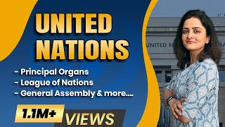 The United Nations संयुक्त राष्ट्र Formation Structure amp Functions  Detailed amp Exam Based [upl. by Kyl]