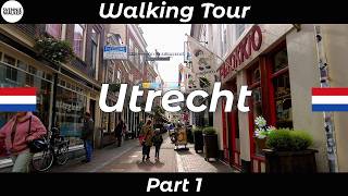 🇳🇱 Netherlands UTRECHT  Part 1 WALKING Tour of the City [upl. by Glynn]