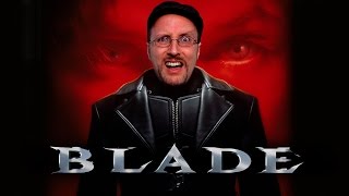 Blade  Nostalgia Critic [upl. by Gyimah]