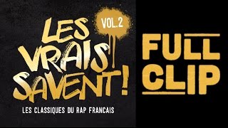 Les vrais savent Vol 2 Les classiques du rap français MIXTAPE [upl. by Daisie798]