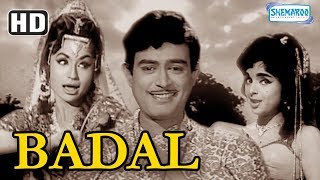 Badal 1966 HD  Sanjeev Kumar  K Vijayalaxmi  Shammi  Kamal Mehra  Superhit Bollywood Movie [upl. by Airottiv]