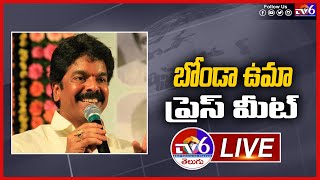 TDP LEADER BONDA UMA PRESS MEET  Tv6 Telugu [upl. by Alvera984]